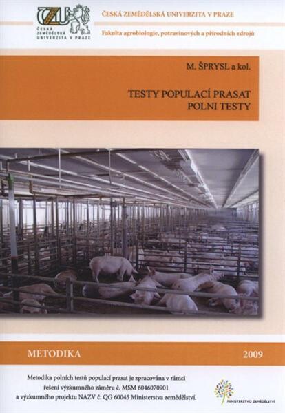 Testy populací prasat - polní testy :metodika