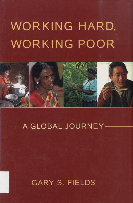 Working hard, working poor : a global journey