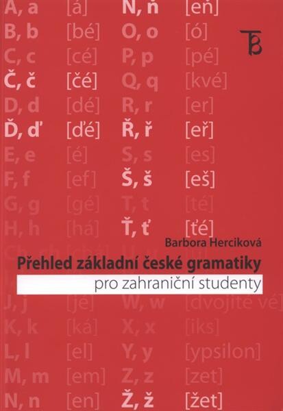 Přehled základní české gramatiky pro zahraniční studenty
