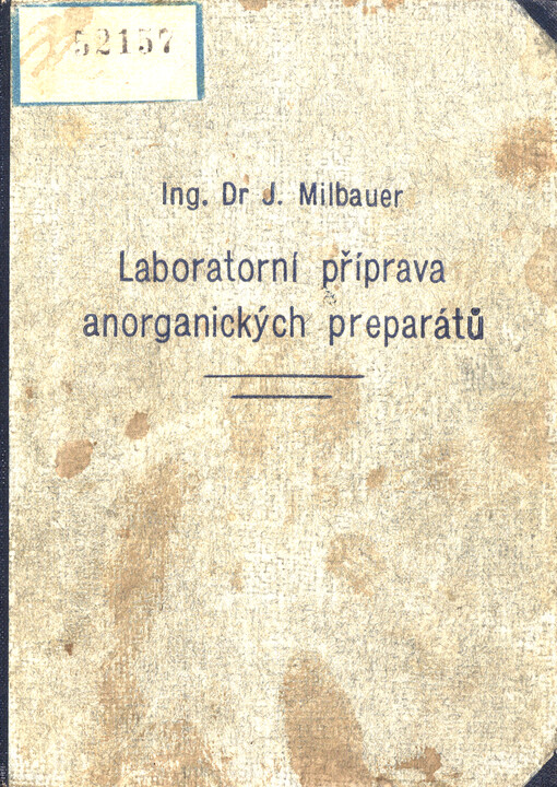Laboratorní příprava anorganických preparátů