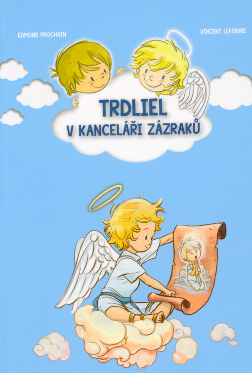 Trdliel v kanceláři zázraků