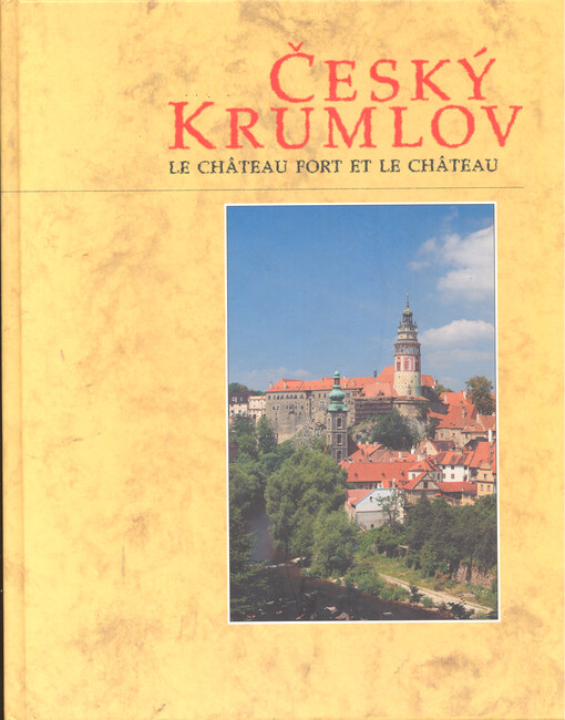 Český Krumlov : le château fort et le château