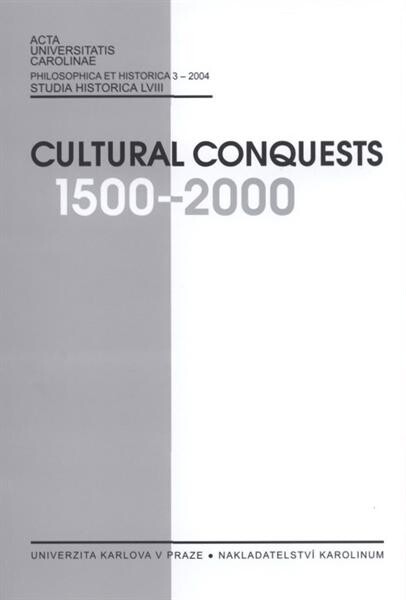 Cultural conquests :1500-2000