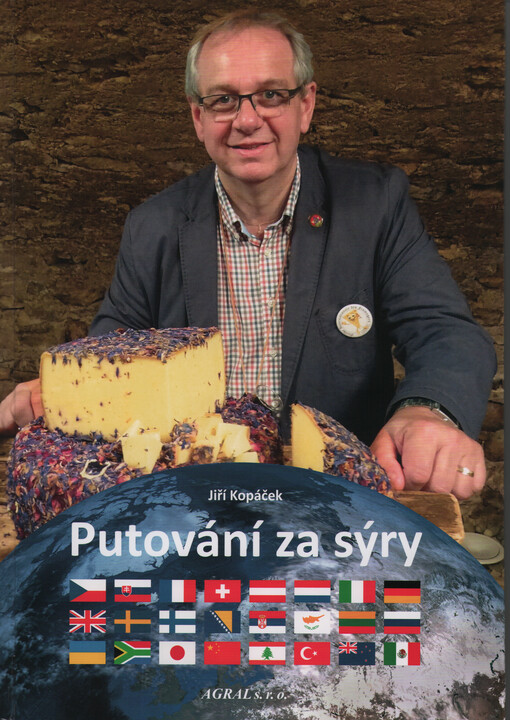 Putování za sýry : aktualizované verze článků v Potravinářské Revue z let 2005-2021