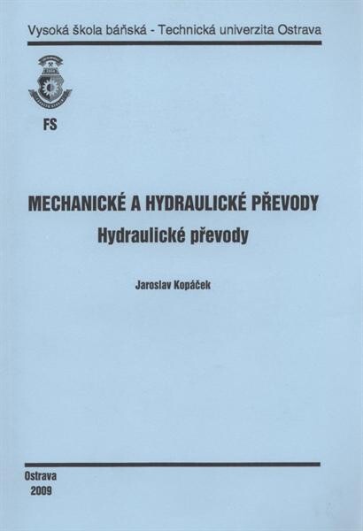 Mechanické a hydraulické převody. Hydraulické převody