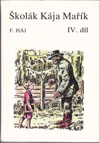 Školák Kája Mařík, 4. díl