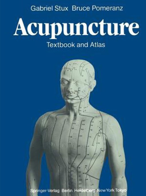 Acupuncture : textbook and atlas