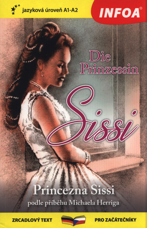 Die Prinzessin Sissi = Princezna Sissi