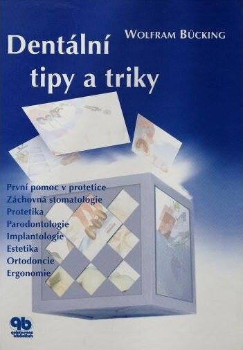 Dentální tipy a triky, 1. díl