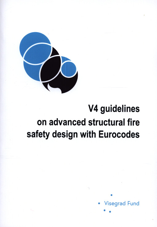 V4 guidelines on advanced structural fire safety design with Eurocodes