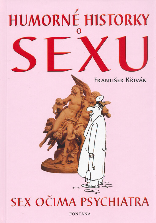 Humorné historky o sexu : sex očima psychiatra