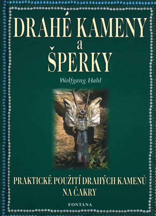 Jak správně používat drahé kameny a šperky: nejúčinnější léčivé kameny a nejdůležitější energetické zákony při nošení šperků