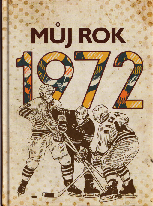 Můj rok 1972