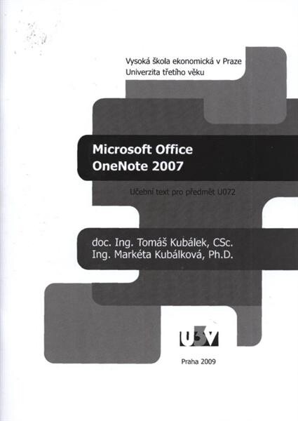 Microsoft Office OneNote 2007 : učební text pro předmět U072