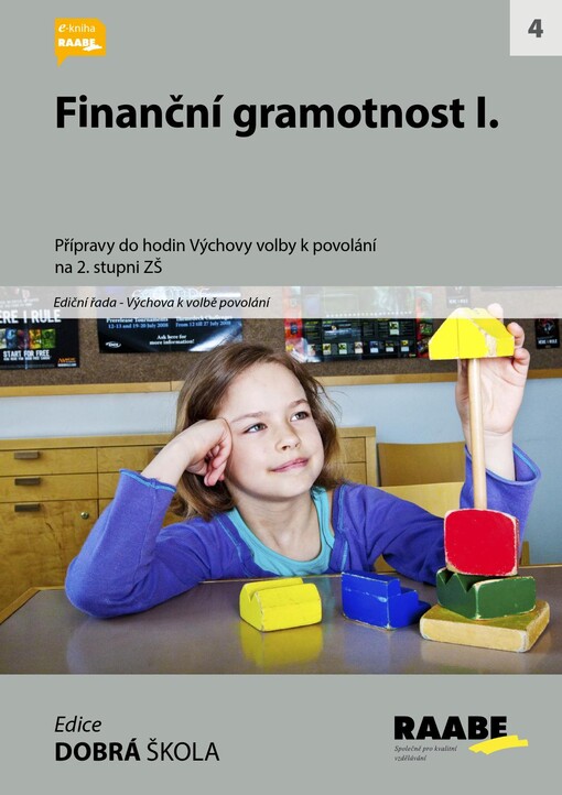 Finanční gramotnost : [přípravy do hodin Výchovy volby k povolání na 2. stupni ZŠ