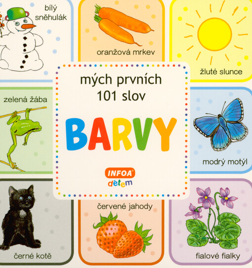 Barvy : mých prvních 101 slov