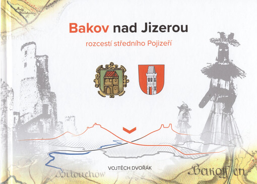 Bakov nad Jizerou: rozcestí středního Pojizeří