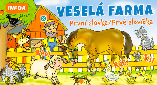 Veselá farma : první slůvka = prvé slovíčka