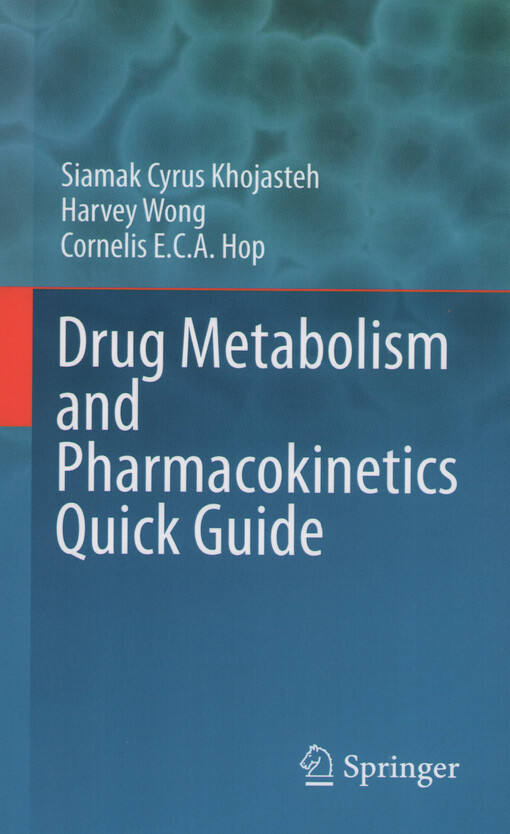 Drug metabolism and pharmacokinetics quick guide