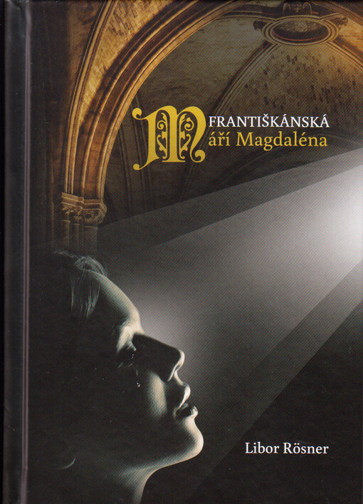 Františkánská Máří Magdaléna