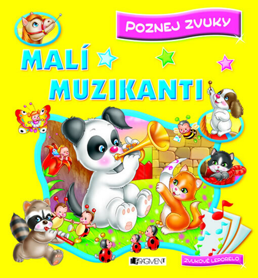 Malí muzikanti : zvukové leporelo