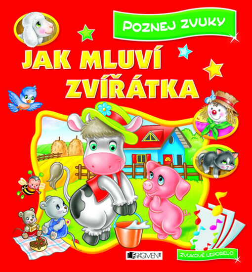 Jak mluví zvířátka : zvukové leporelo