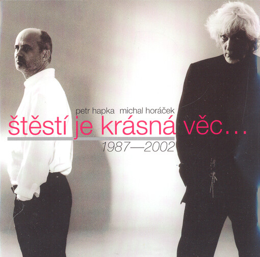 Štěstí je krásná věc