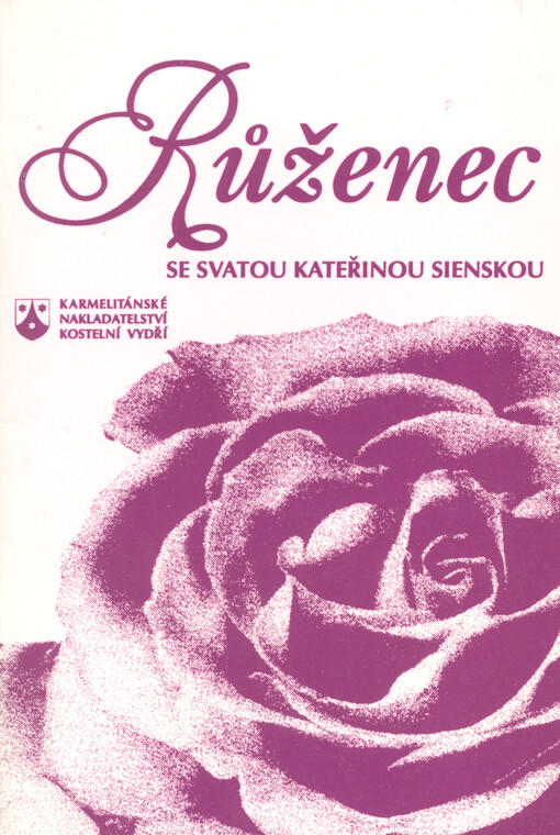 Růženec se svatou Kateřinou Sienskou
