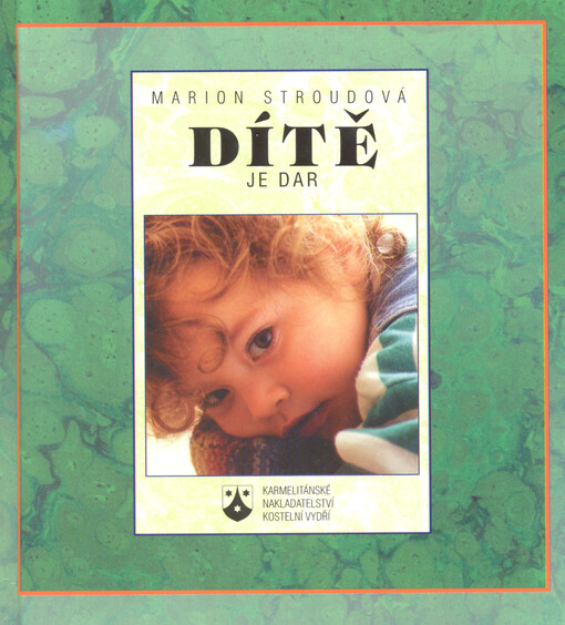 Dítě je dar