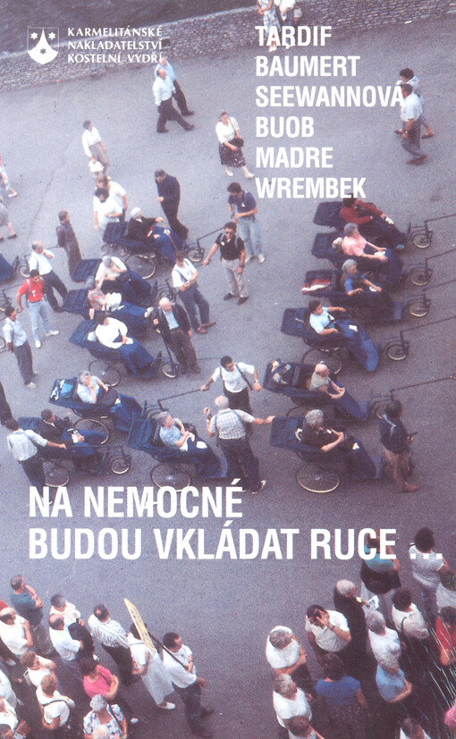 Na nemocné budou vkládat ruce: platí toto zaslíbení i pro dnešní církev?