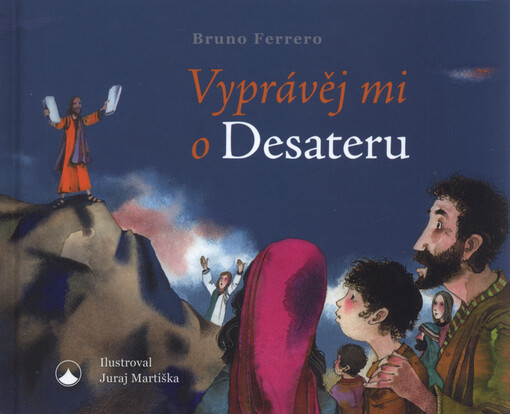 Vyprávěj mi o Desateru