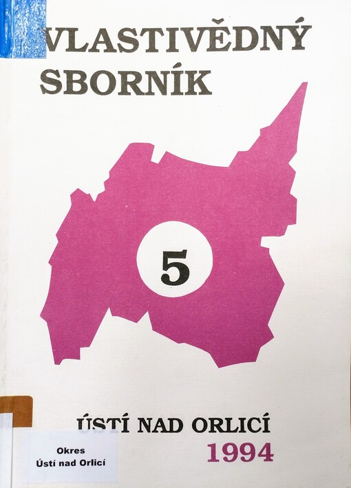 Vlastivědný sborník Ústí nad Orlicí. Sv. 5 / 