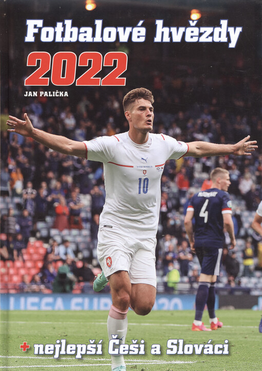 Fotbalové hvězdy 2022