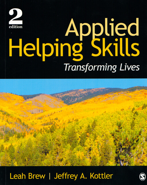 Applied helping skills : transforming lives