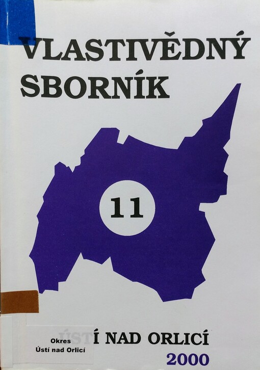 Vlastivědný sborník Ústí nad Orlicí. Sv. 11 / 