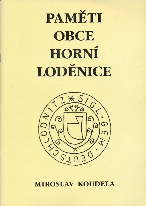 Paměti obce Horní Loděnice