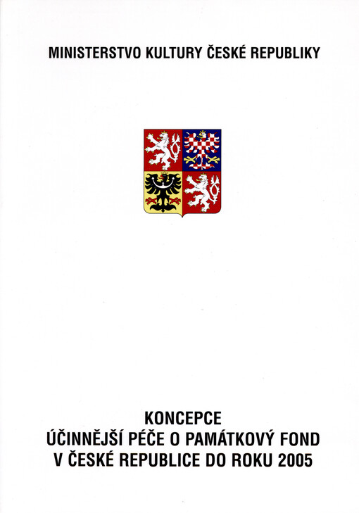 Koncepce účinnější péče o památkový fond v České republice do roku 2005