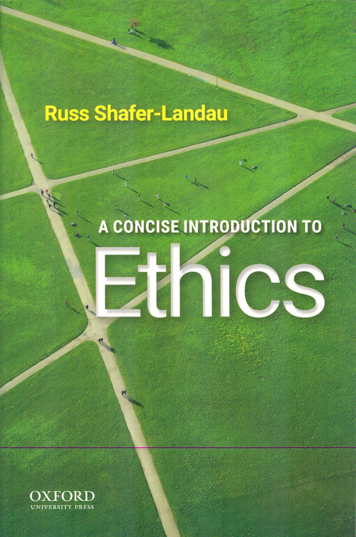 A concise introduction to ethics