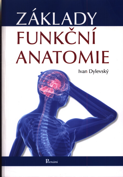 Základy funkční anatomie