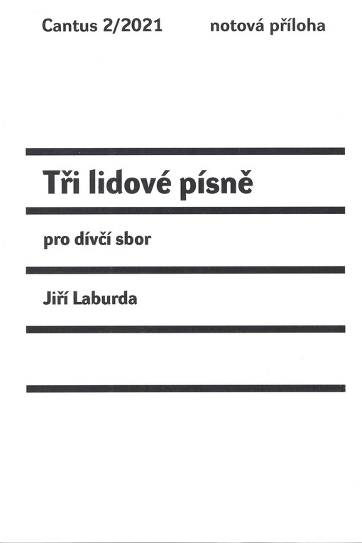 Tři lidové písně : pro dívčí sbor