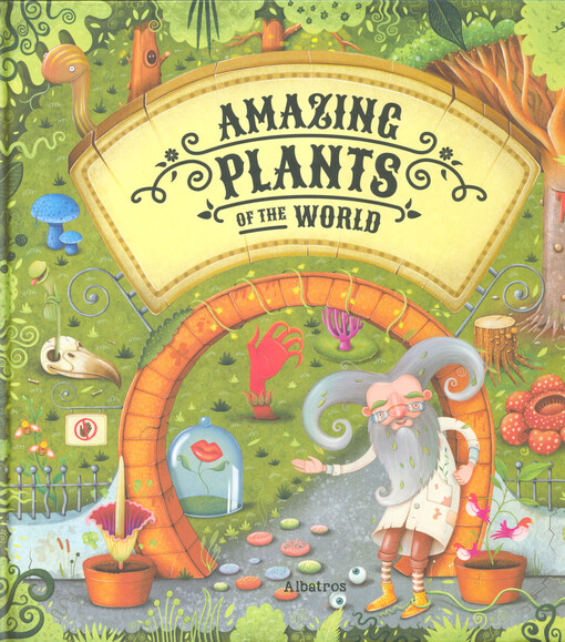 Amazing plants of the world