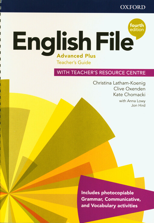 English file : advanced plus. Teacher's guide : with teacher's resource centre