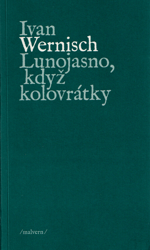Lunojasno, když kolovrátky