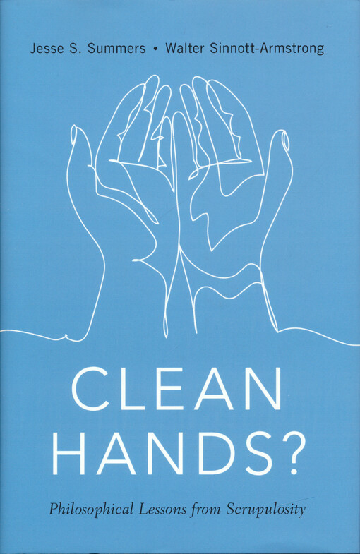 Clean hands? : philosophical lessons from scrupulosity