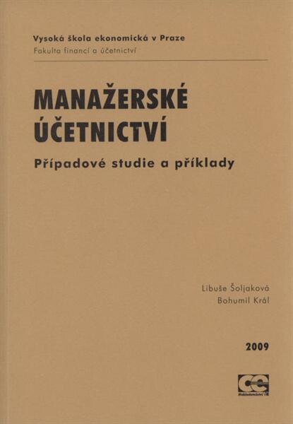 Manažerské účetnictví : případové studie a příklady