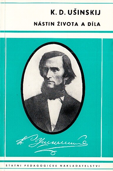K.D. Ušinskij - nástin života a díla