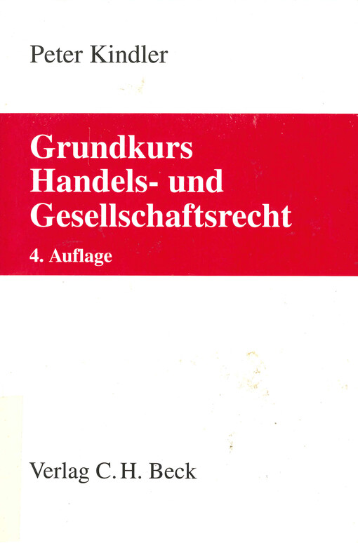 Grundkurs Handels- und Gesellschaftsrecht