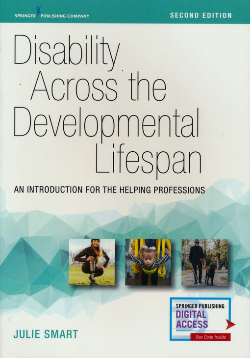 Disability across the developmental lifespan : an introduction for the helping professions
