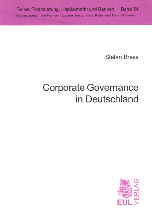 Corporate governance in Deutschland : der Einfluß des Deutschen Corporate Governance Kodex auf die finanzielle Unternehmensperformance