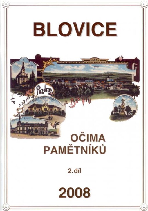 Blovice očima pamětníků, 2. díl